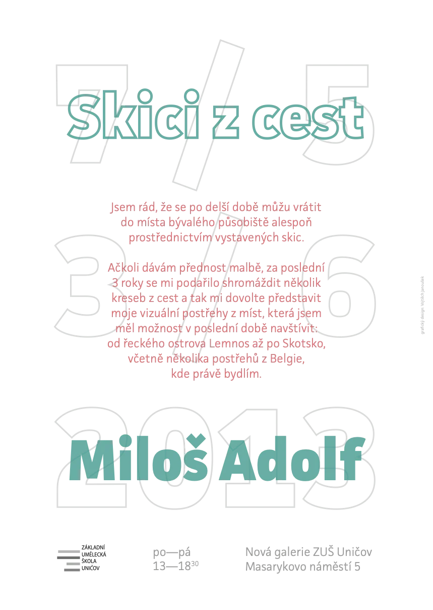 Exhibition poster for Miloš Adolf